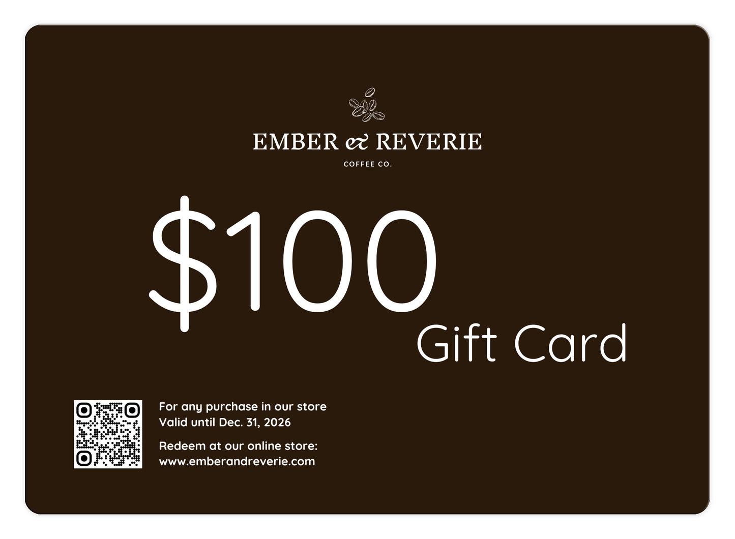 $100 Gift Card | Ember & Reverie Coffee Co.
