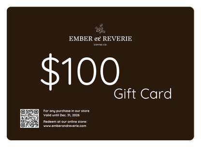 $100 Gift Card | Ember & Reverie Coffee Co.