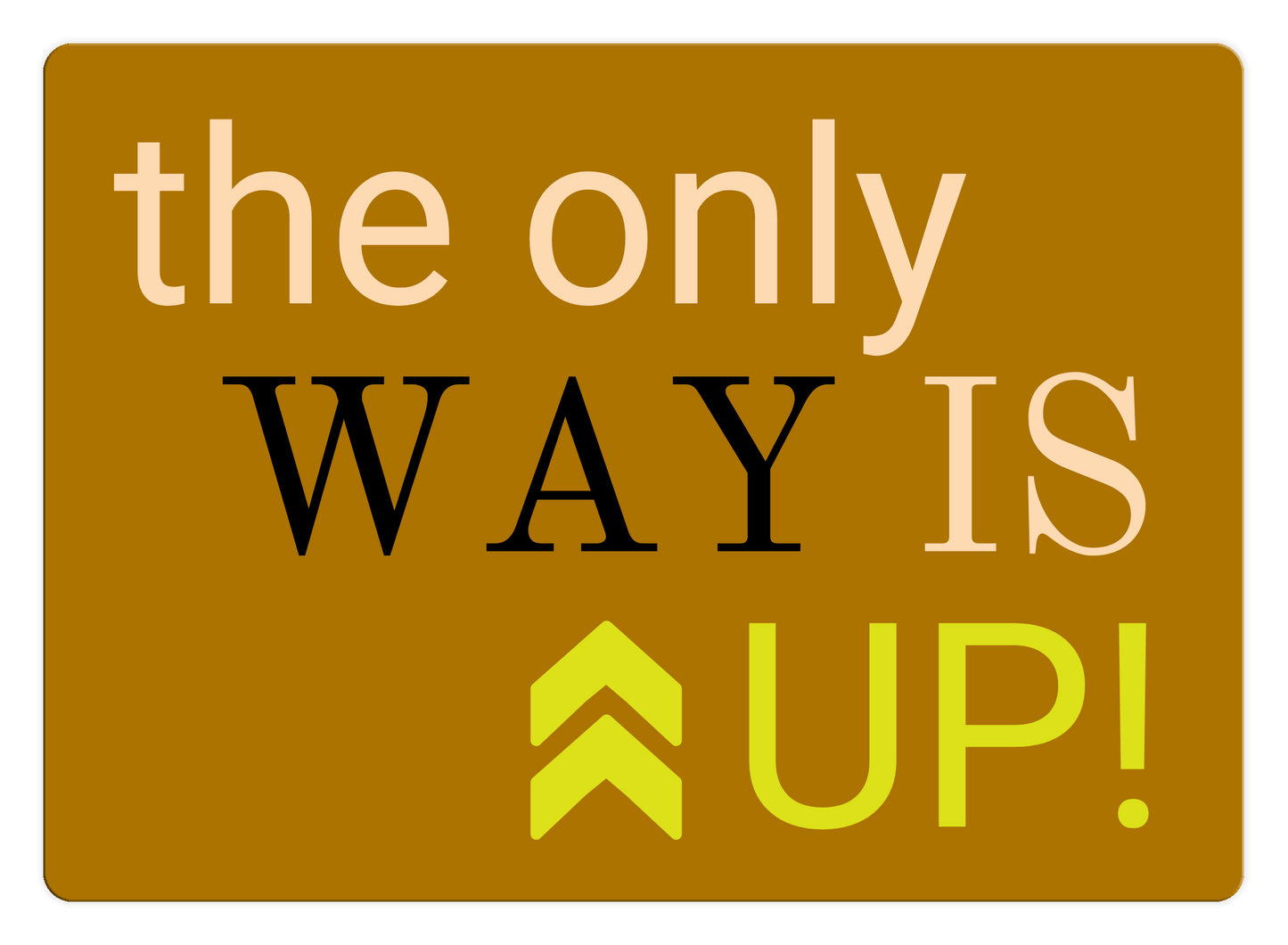 The Only Way is Up Gift Card
