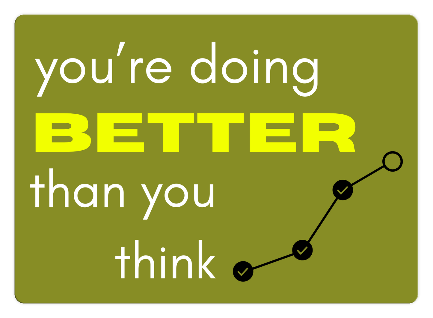 You're Better Than You Think Gift Card