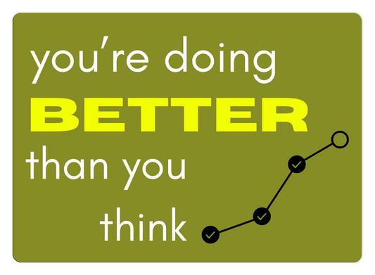 You're Better Than You Think Gift Card